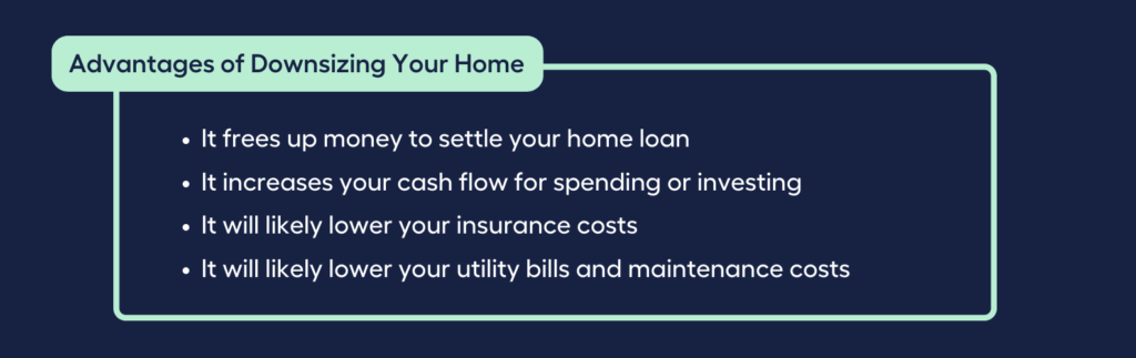 Advantages of Downsizing Your Home