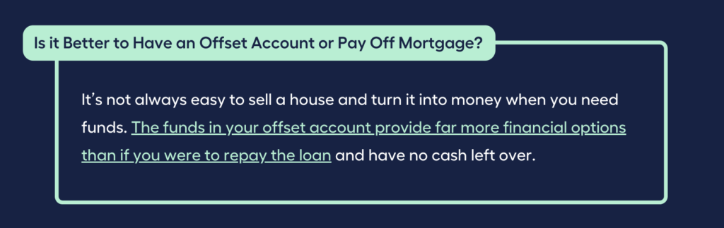 Offset Account vs Pay Off Mortgage