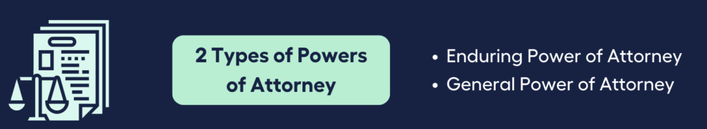 2 Types of Powers of Attorney