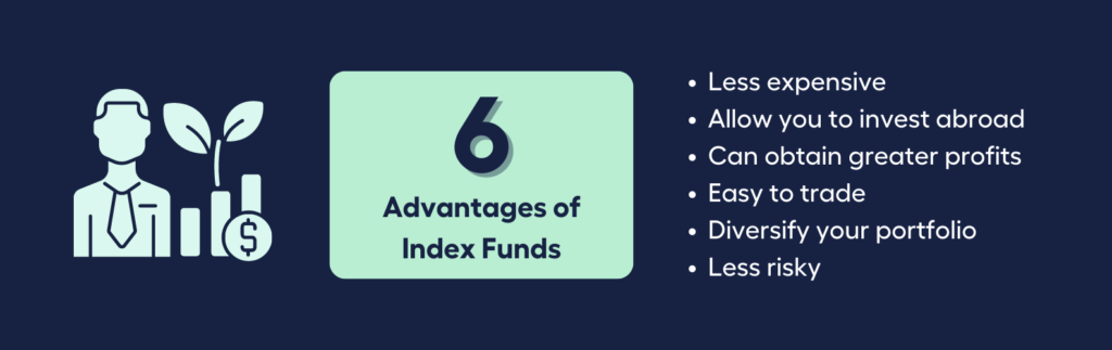 Advantages of Index Funds