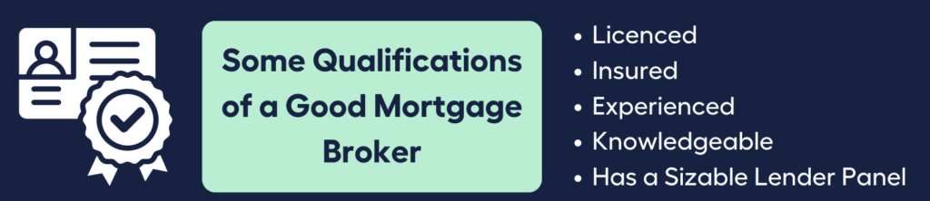 Some Qualifications of a Good Mortgage Broker