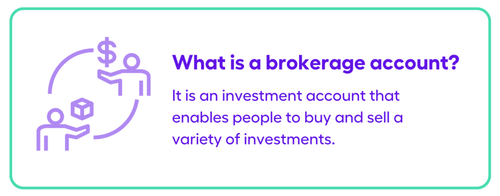 What is a brokerage account/securities account?